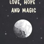 Book Review: Love, Hope, And Magic